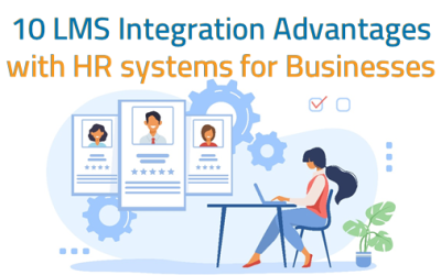 Top 10 Advantages of LMS HRIS Integration for Your Business