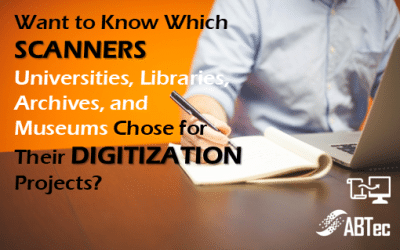 You Are Still Researching Which Scanner Your Peers Chose for Their Digitization Project?